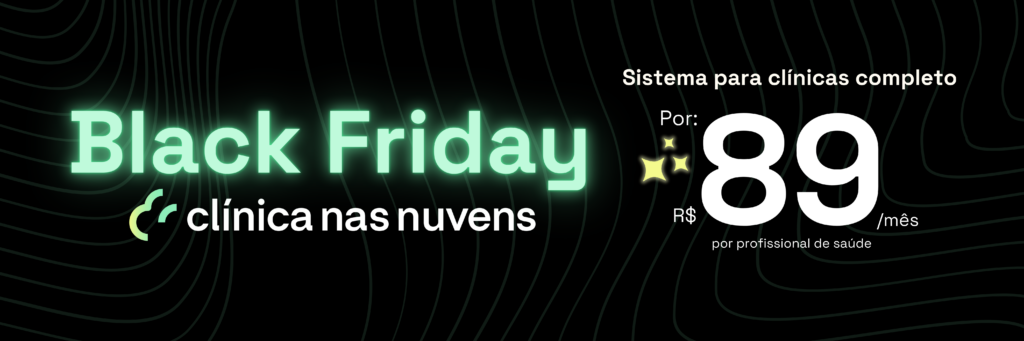 Black Friday Clínica nas Nuvens