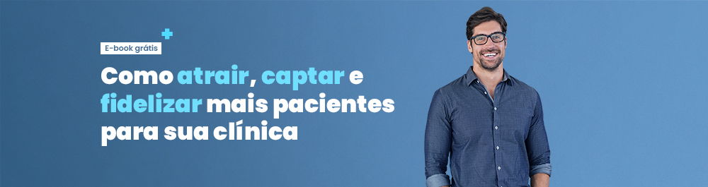 atrair, captar e fidelizar pacientes